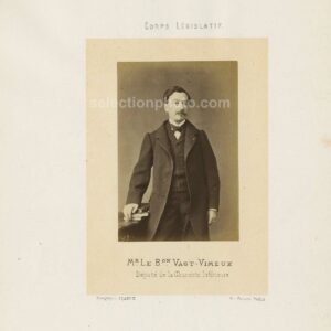Alfred de VAST-VIMEUX député Second Empire de la Charente Inférieure - Albumine par Franck 6x10cm