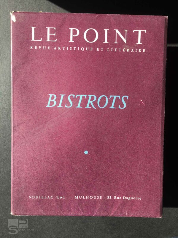Revue BISTROTS Robert DOISNEAU - LE POINT - 44 photographies 1960