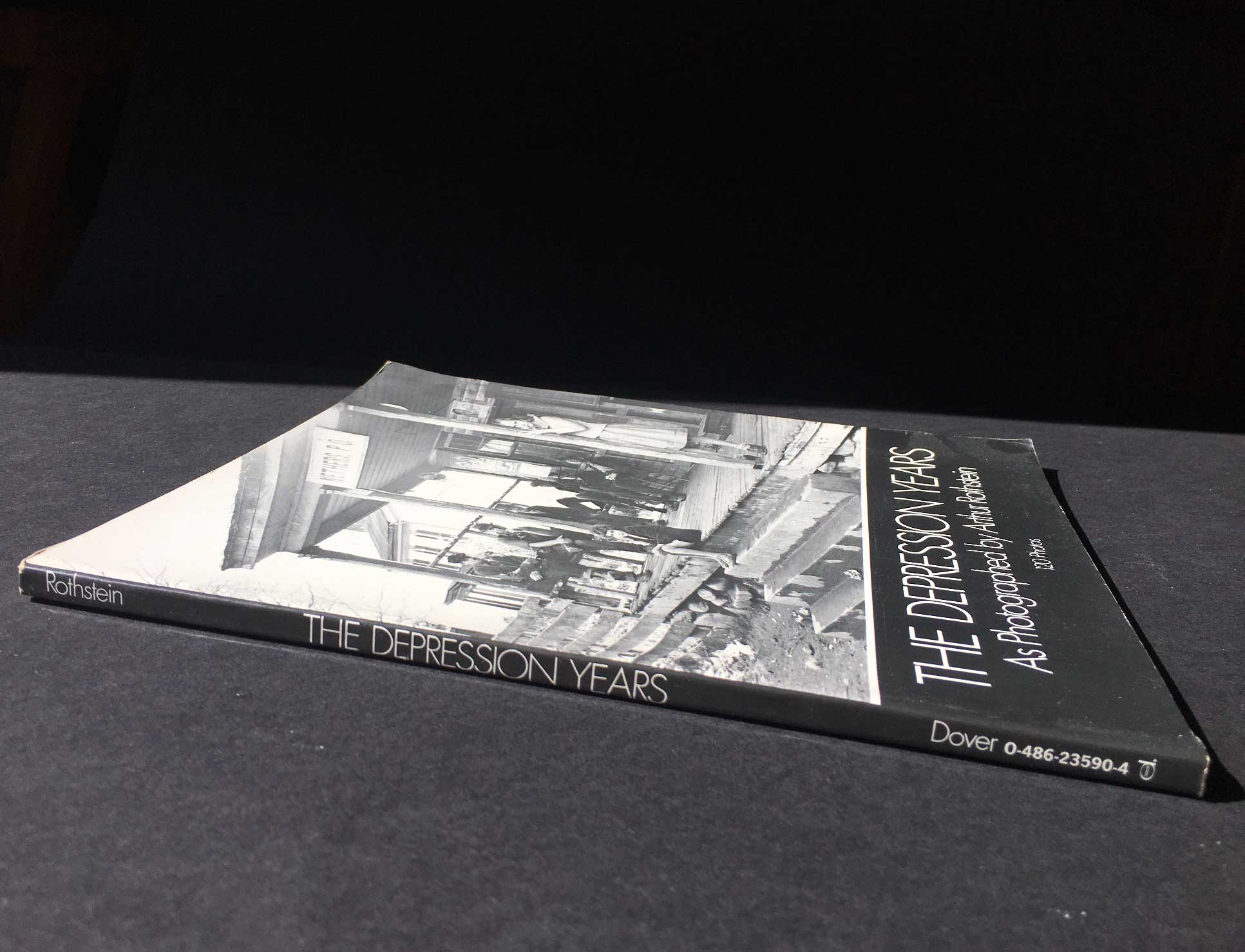 The Depression Years ROTHSTEIN (Arthur) - 120 Photographies